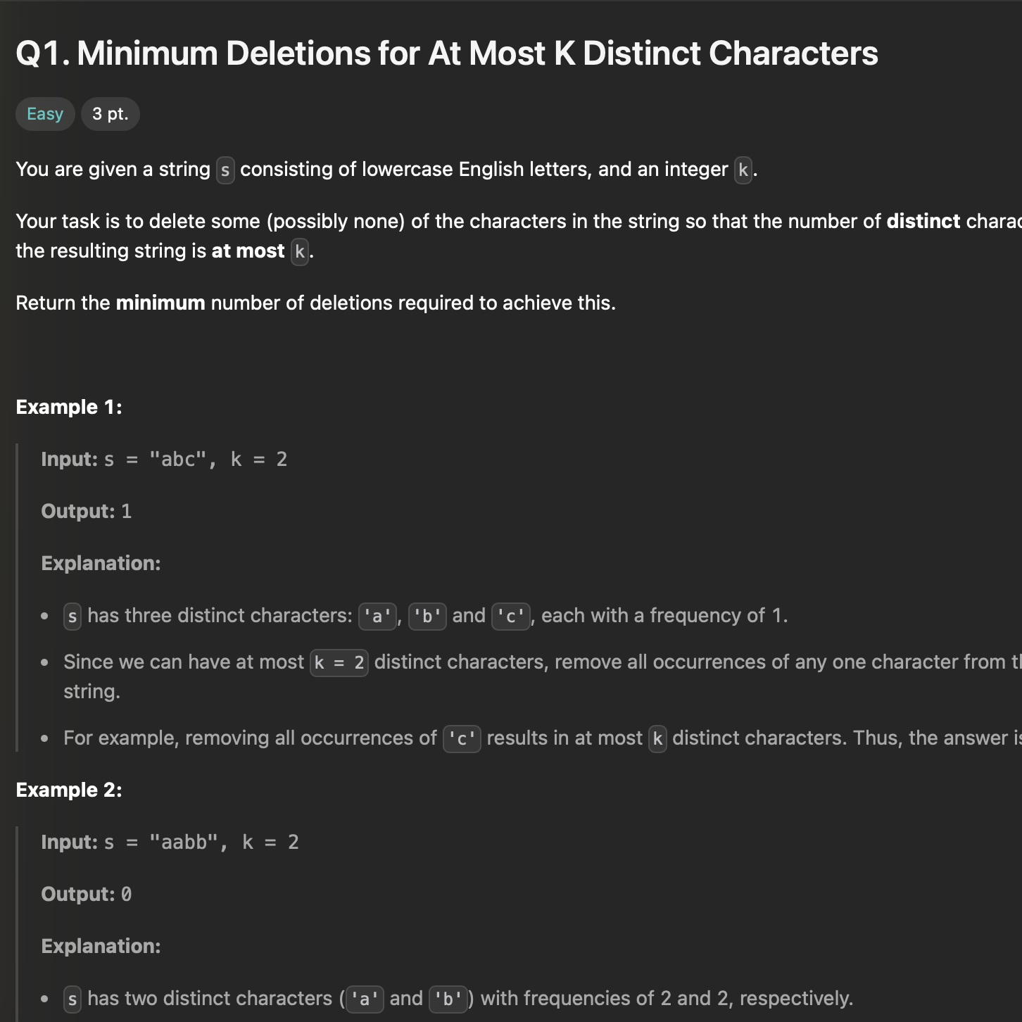LC: WC 449: Q1: Minimum deletions for at most K chars